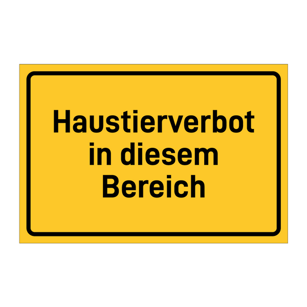 Haustierverbot in diesem Bereich