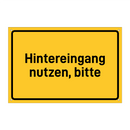 Hintereingang nutzen, bitte