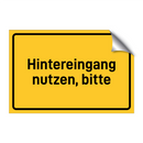 Hintereingang nutzen, bitte