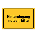Hintereingang nutzen, bitte