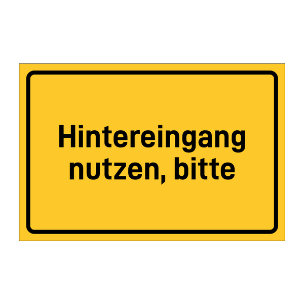 Hintereingang nutzen, bitte