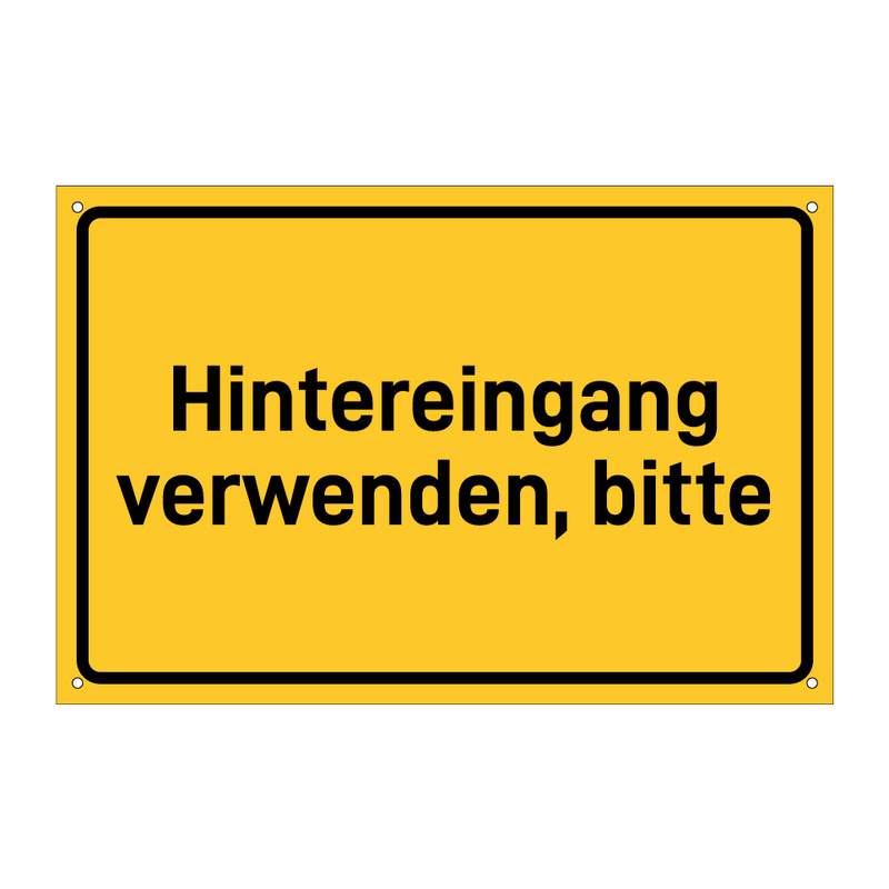 Hintereingang verwenden, bitte