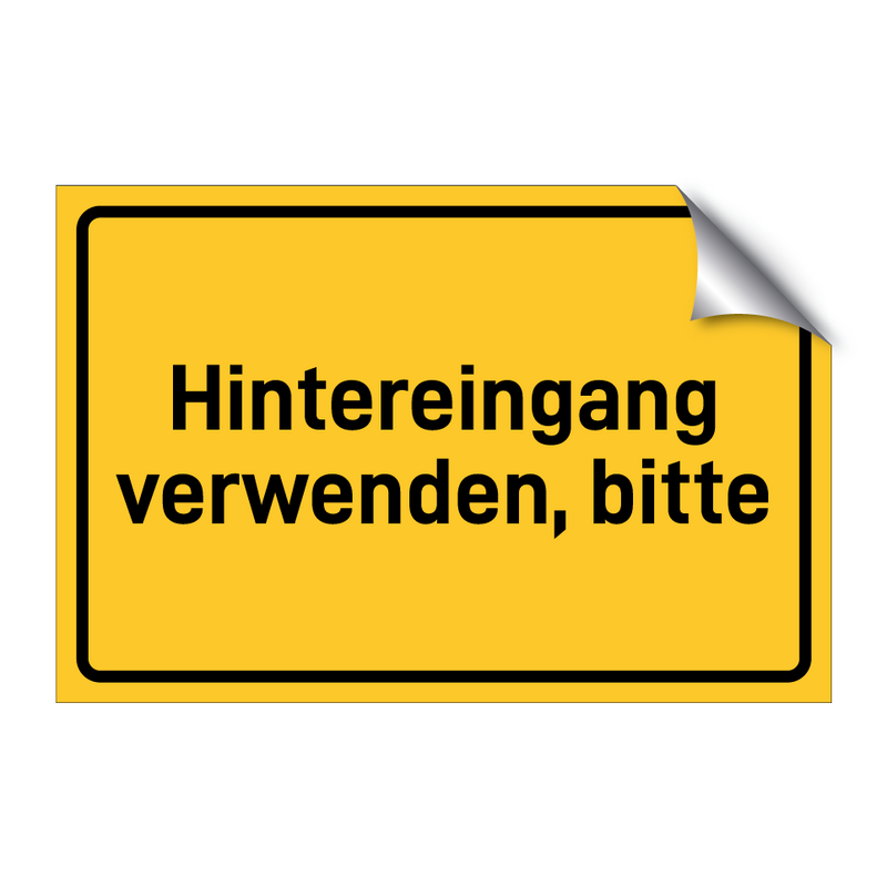 Hintereingang verwenden, bitte
