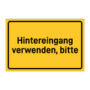 Hintereingang verwenden, bitte