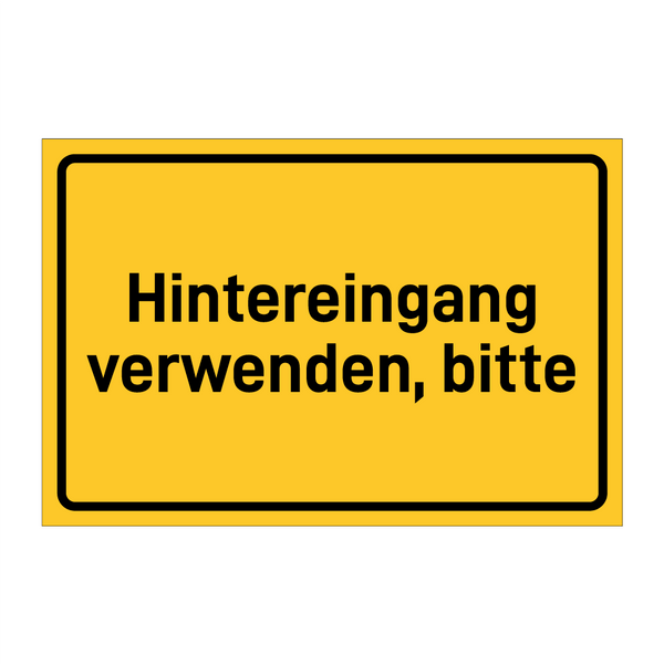 Hintereingang verwenden, bitte