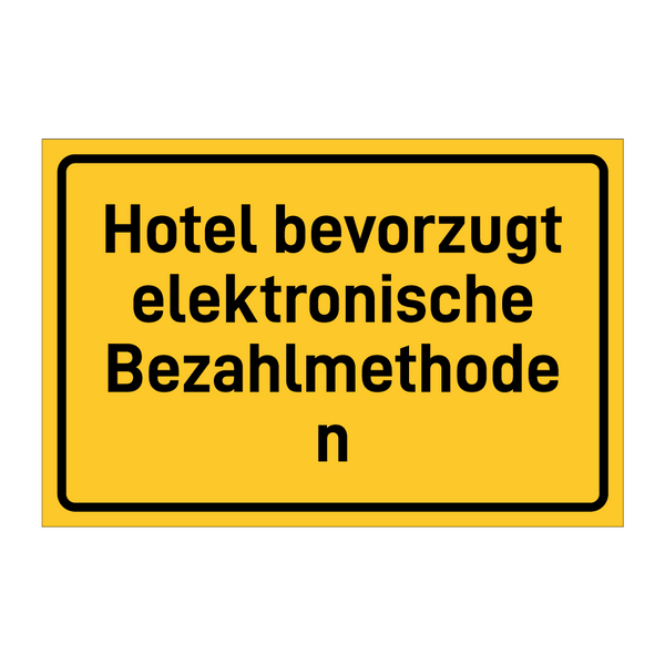 Hotel bevorzugt elektronische Bezahlmethoden