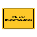 Hotel ohne Bargeldtransaktionen