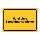 Hotel ohne Bargeldtransaktionen