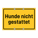 Hunde nicht gestattet