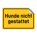 Hunde nicht gestattet