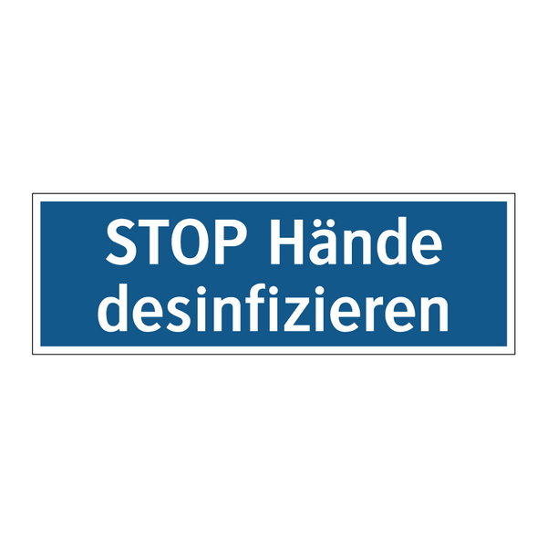 STOP Hände desinfizieren