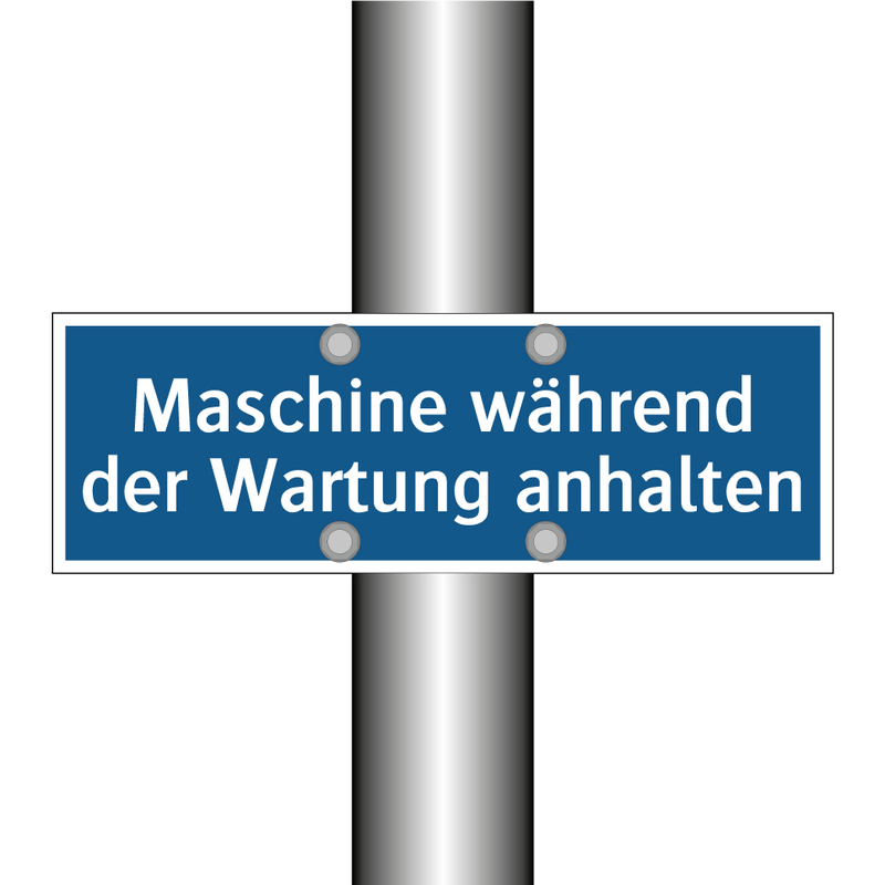 Maschine während der Wartung anhalten
