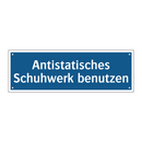 Antistatisches Schuhwerk benutzen