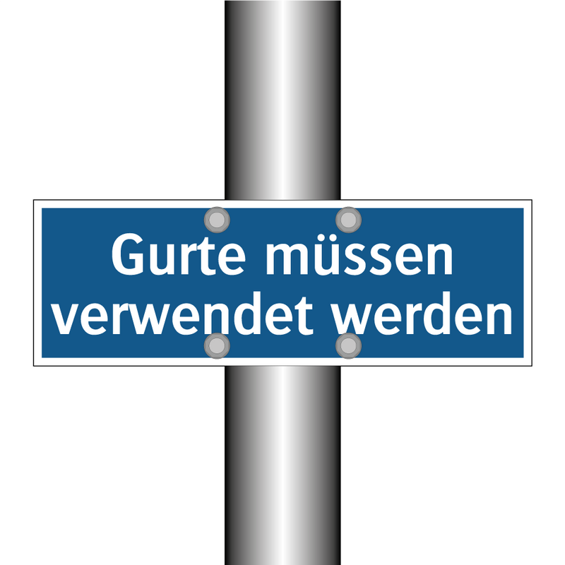 Gurte müssen verwendet werden