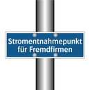 Stromentnahmepunkt für Fremdfirmen