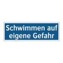 Schwimmen auf eigene Gefahr