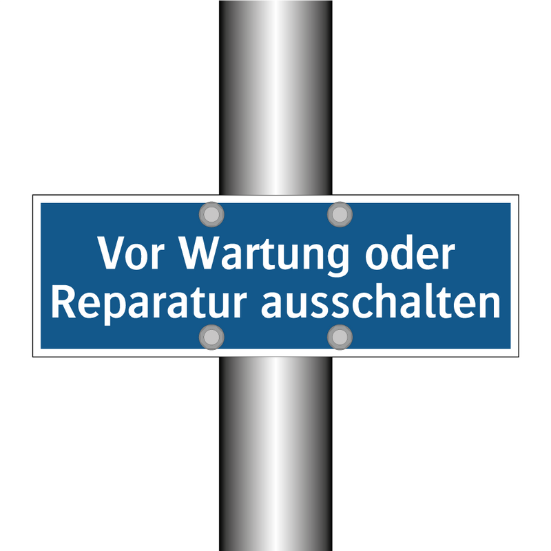 Vor Wartung oder Reparatur ausschalten