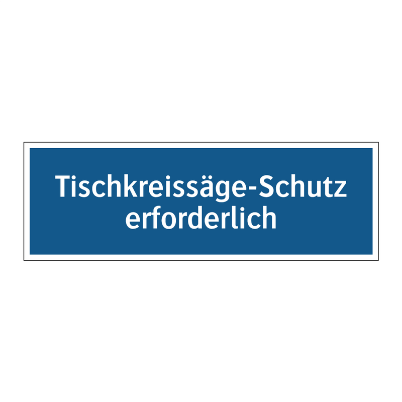 Tischkreissäge-Schutz erforderlich