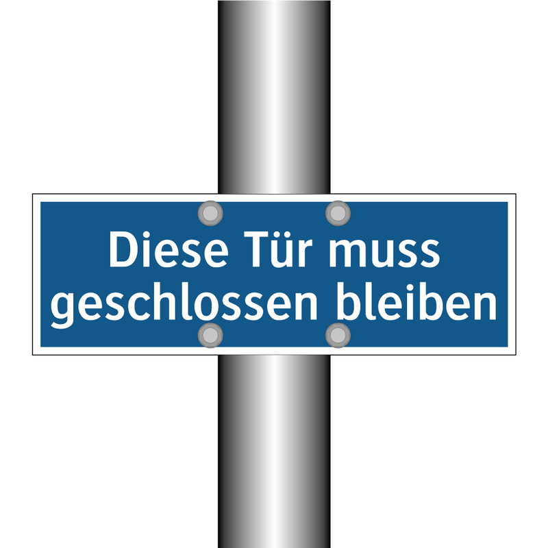 Diese Tür muss geschlossen bleiben