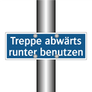 Treppe abwärts runter benutzen