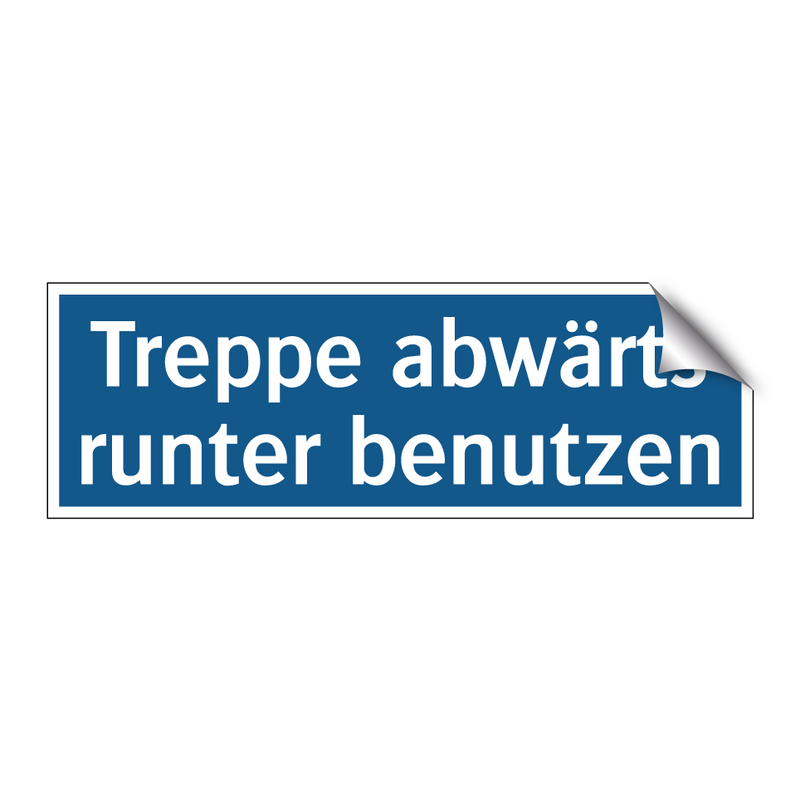 Treppe abwärts runter benutzen