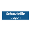 Schutzbrille tragen