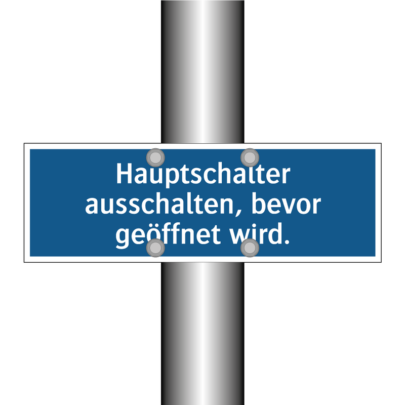 Hauptschalter ausschalten, bevor geöffnet wird.