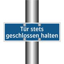 Tür stets geschlossen halten