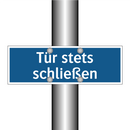 Tür stets schließen