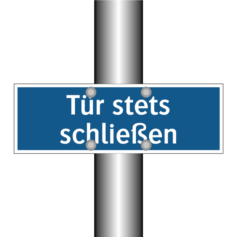 Tür stets schließen