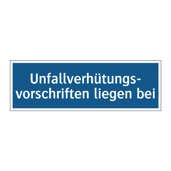 Unfallverhütungs- vorschriften liegen bei