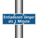 Entladezeit länger als 1 Minute