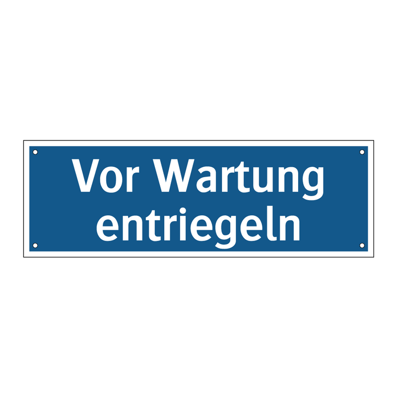 Vor Wartung entriegeln