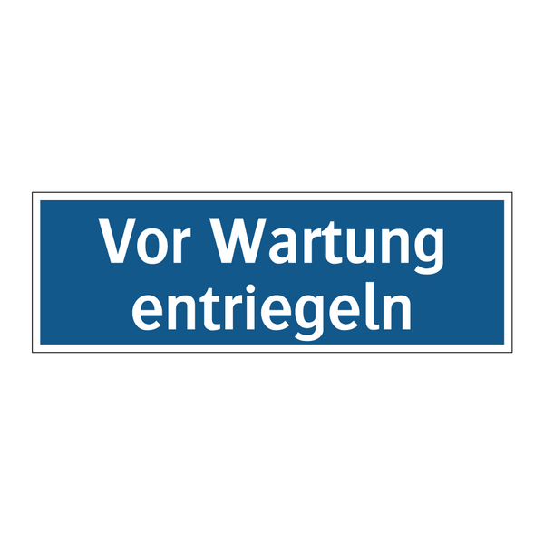 Vor Wartung entriegeln