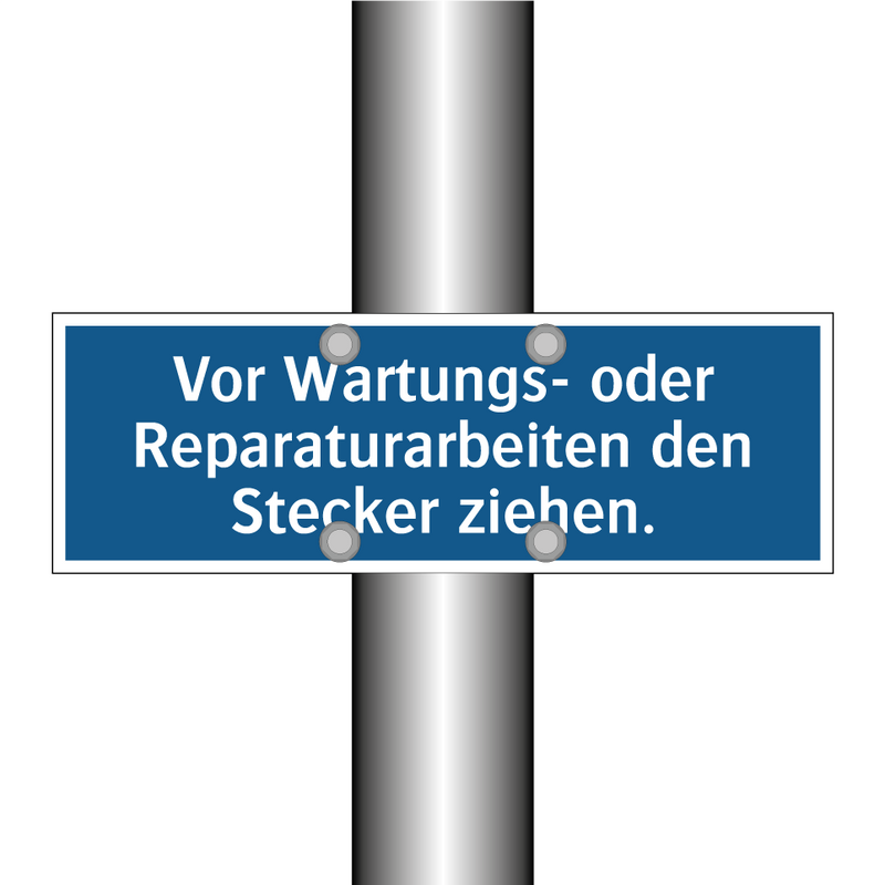 Vor Wartungs- oder Reparaturarbeiten den Stecker ziehen.