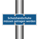 Schutzhandschuhe müssen getragen werden