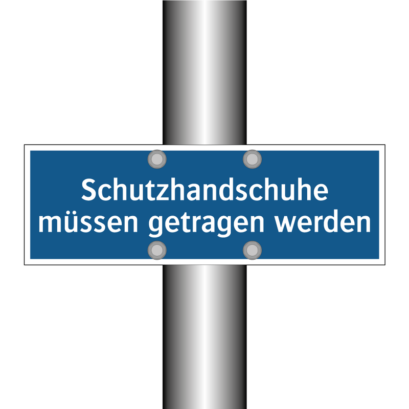 Schutzhandschuhe müssen getragen werden