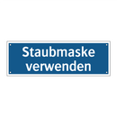 Staubmaske verwenden