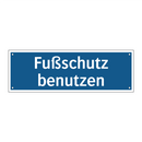 Fußschutz benutzen
