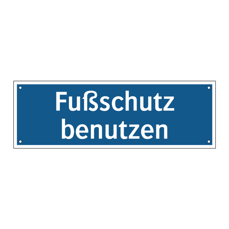 Fußschutz benutzen