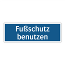 Fußschutz benutzen