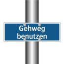 Gehweg benutzen