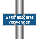 Gasmessgerät verwenden