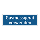 Gasmessgerät verwenden