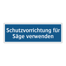 Schutzvorrichtung für Säge verwenden