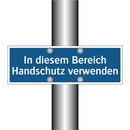 In diesem Bereich Handschutz verwenden
