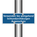 Verwenden Sie weitgehend lichtundurchlässigen Augenschutz