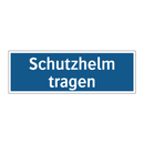 Schutzhelm tragen