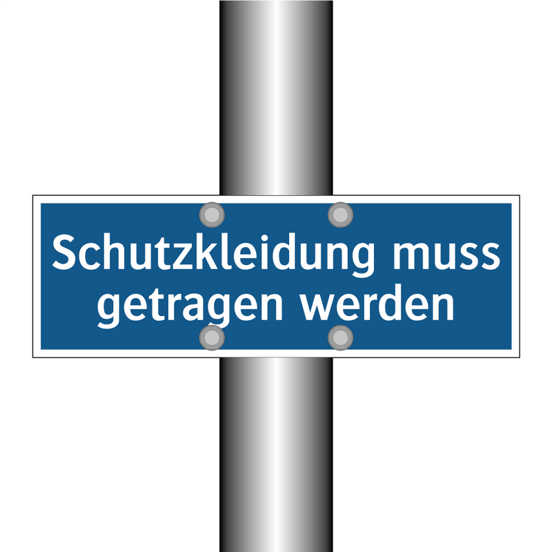Schutzkleidung muss getragen werden