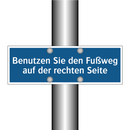 Benutzen Sie den Fußweg auf der rechten Seite